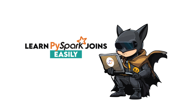 Learn PySpark Joins Easily