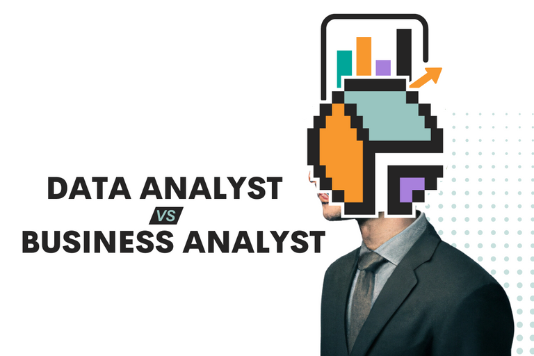 Data Analyst Vs Business Analyst: Roles And Career Paths - Stratascratch