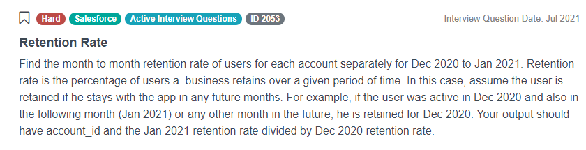 Salesforce Data Scientist Interview Question for Retention Rate