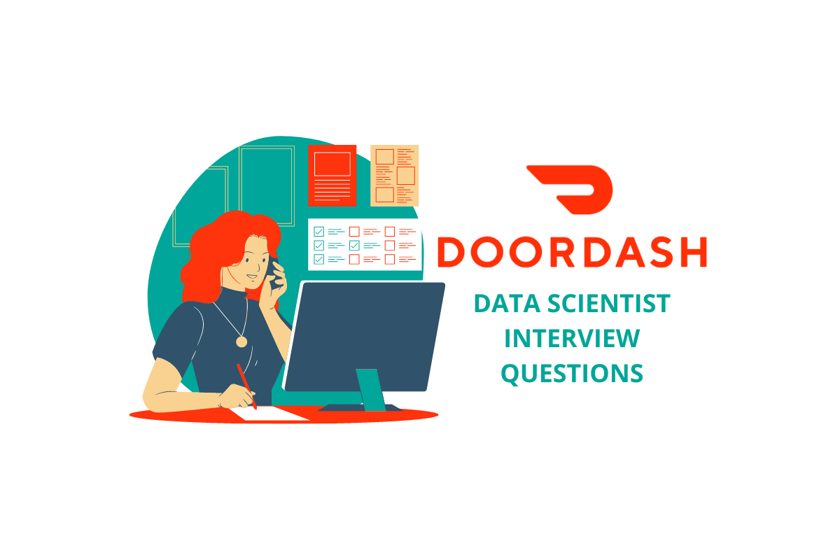 Most Common DoorDash Data Scientist Interview Questions StrataScratch