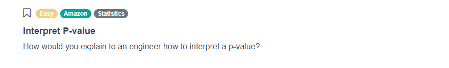 Amazon Data Scientist Interview Question for Interpret P-value