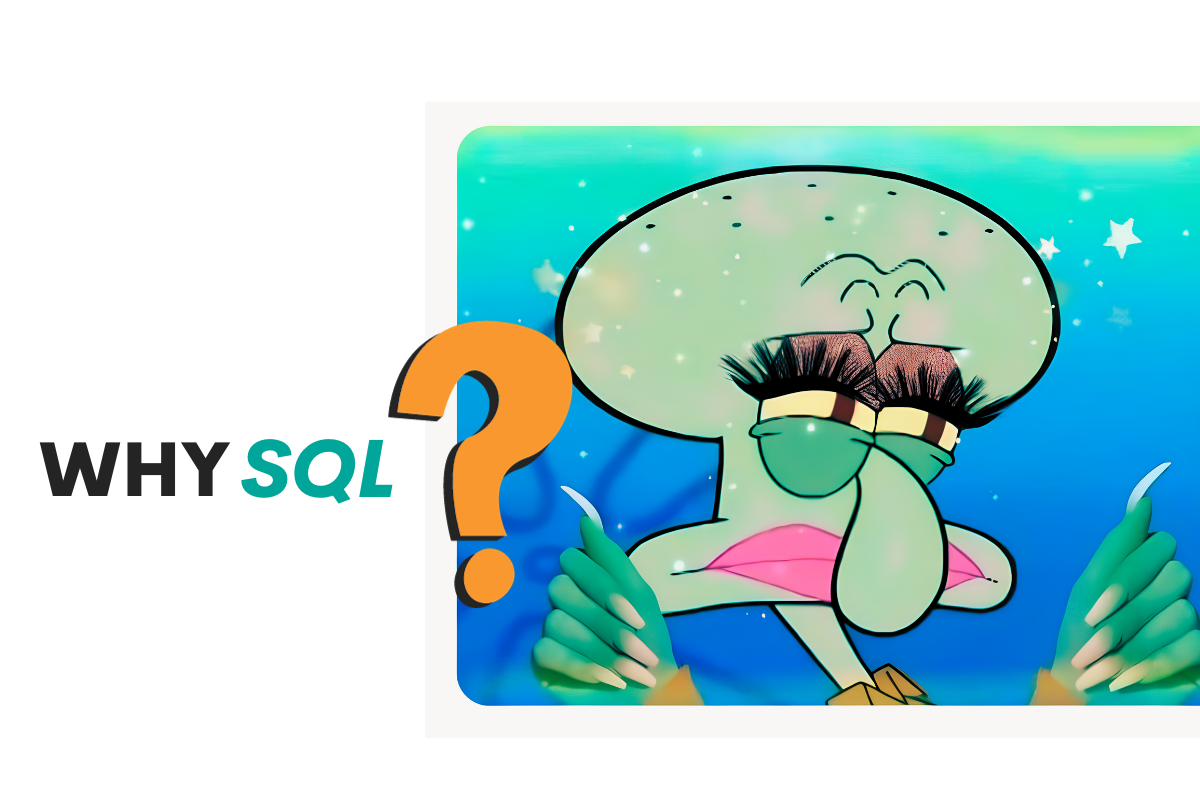 Why SQL is THE Language to Learn for Data Science