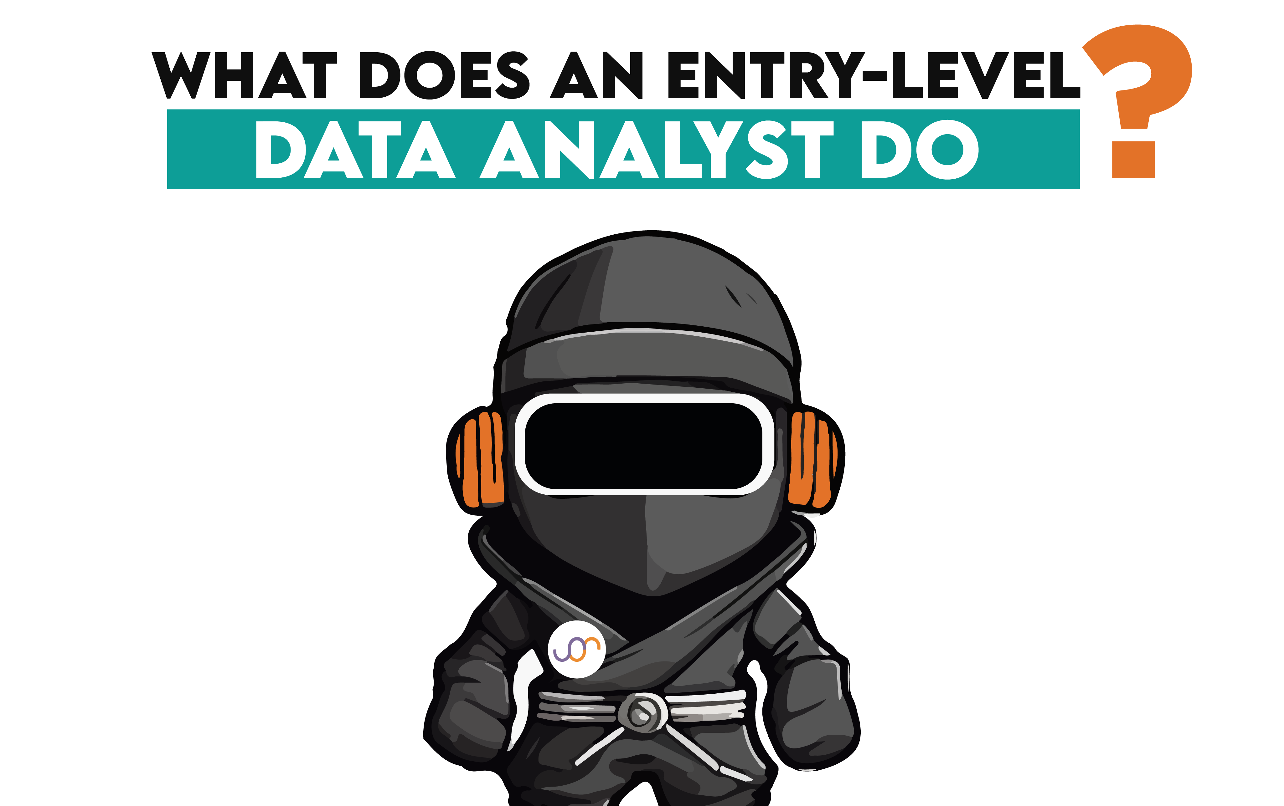 What Does an Entry Level Data Analyst Do