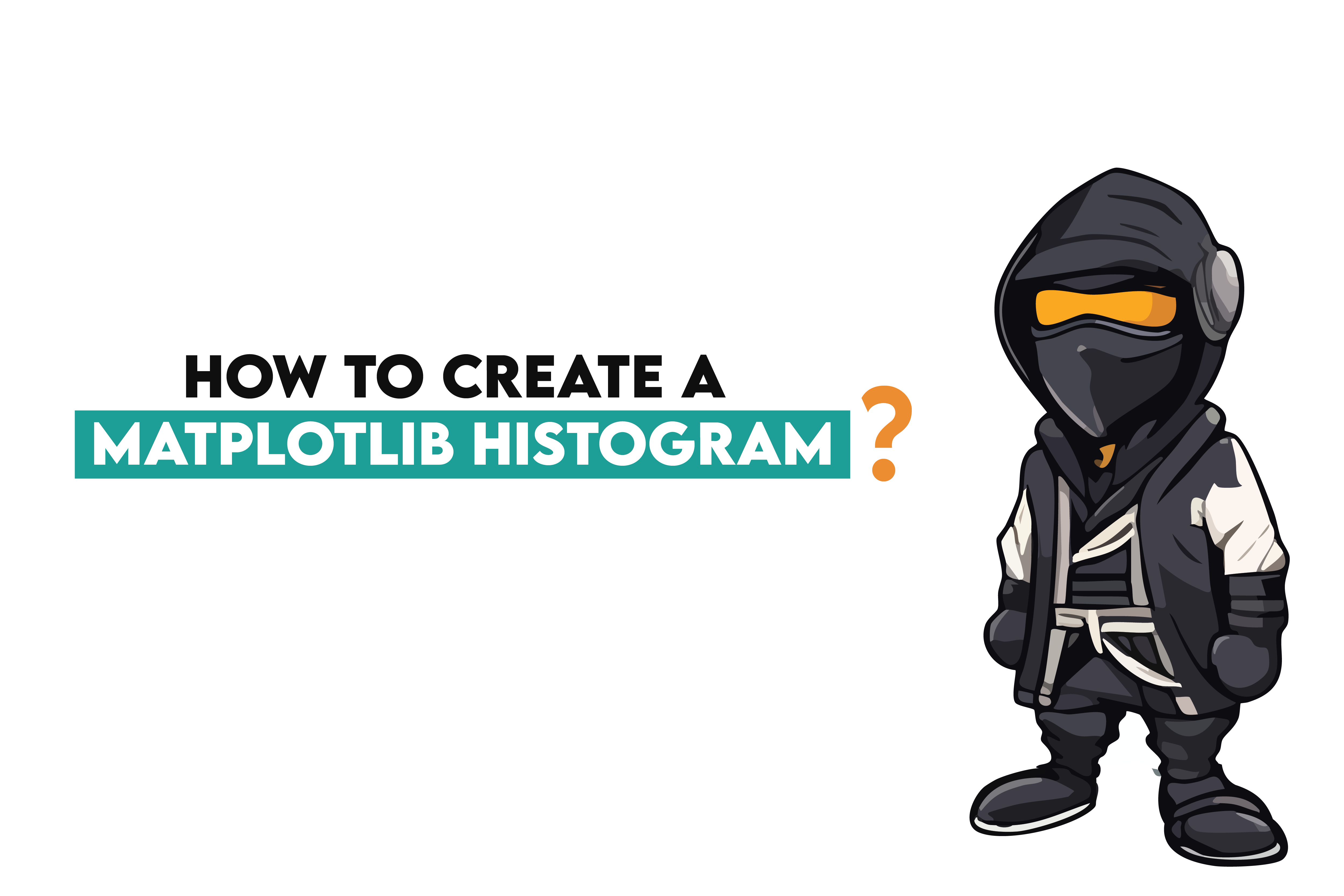 How to Create a Matplotlib Histogram