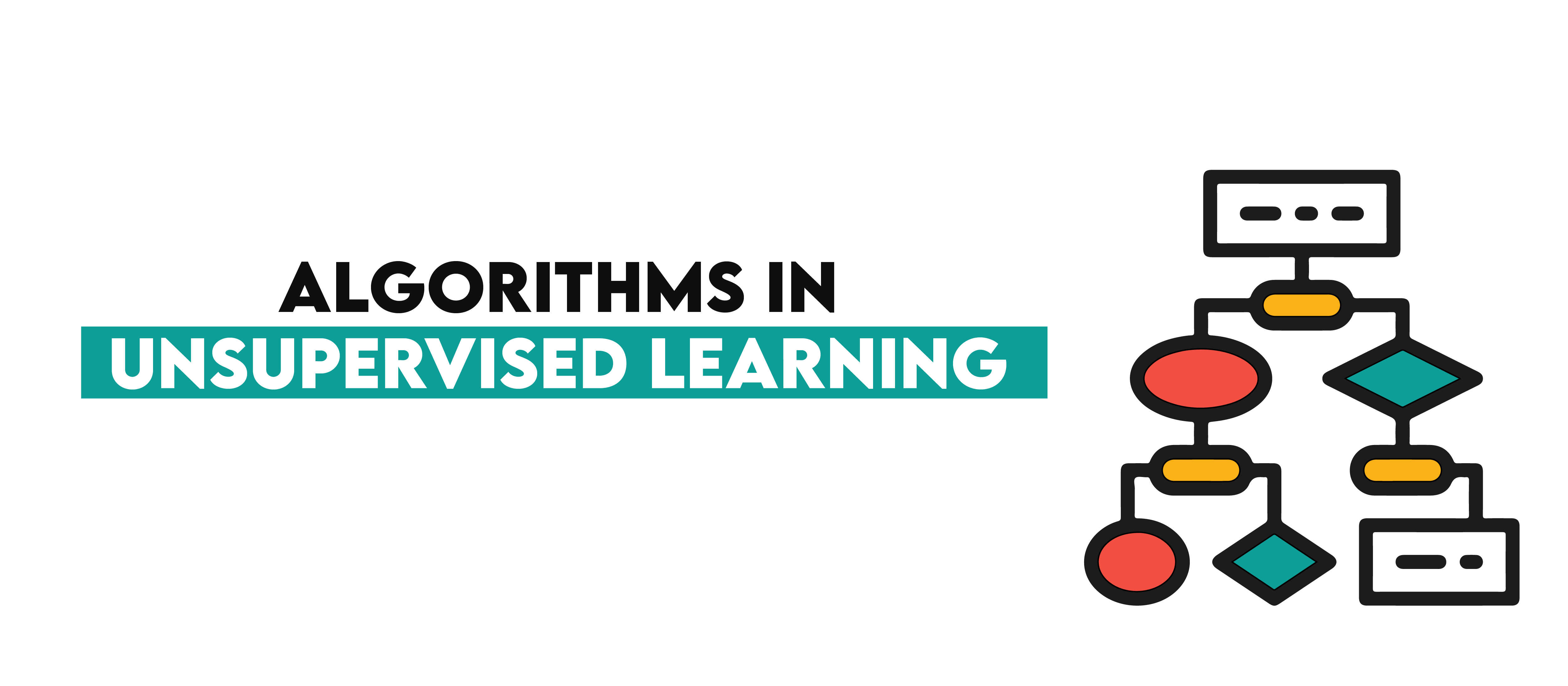 Algorithms in Unsupervised Learning