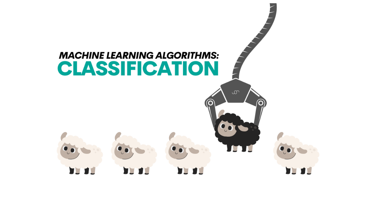 classification algorithms in machine learning:... Overview of Machine Learning Algorithms: Classification - StrataScratch