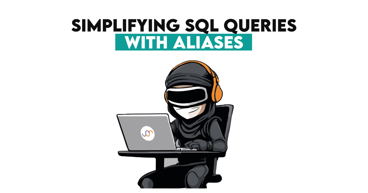 Simplifying SQL Queries with Aliases: A How-To Guide - StrataScratch