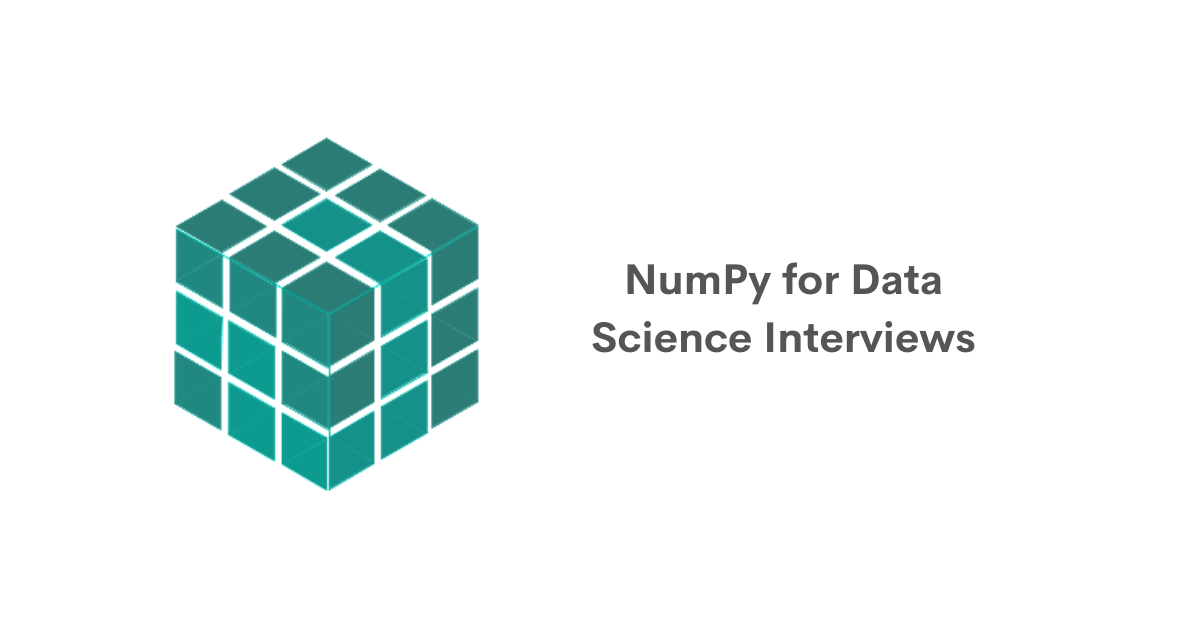 NumPy for Data Science Interviews - StrataScratch
