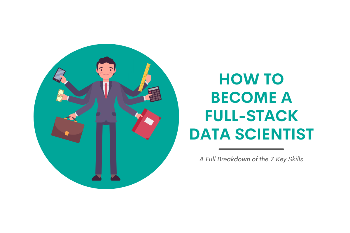 how-to-become-a-full-stack-data-scientist-stratascratch