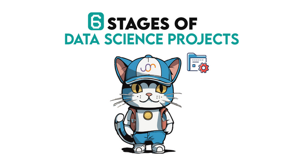 6 Stages of Data Science Project