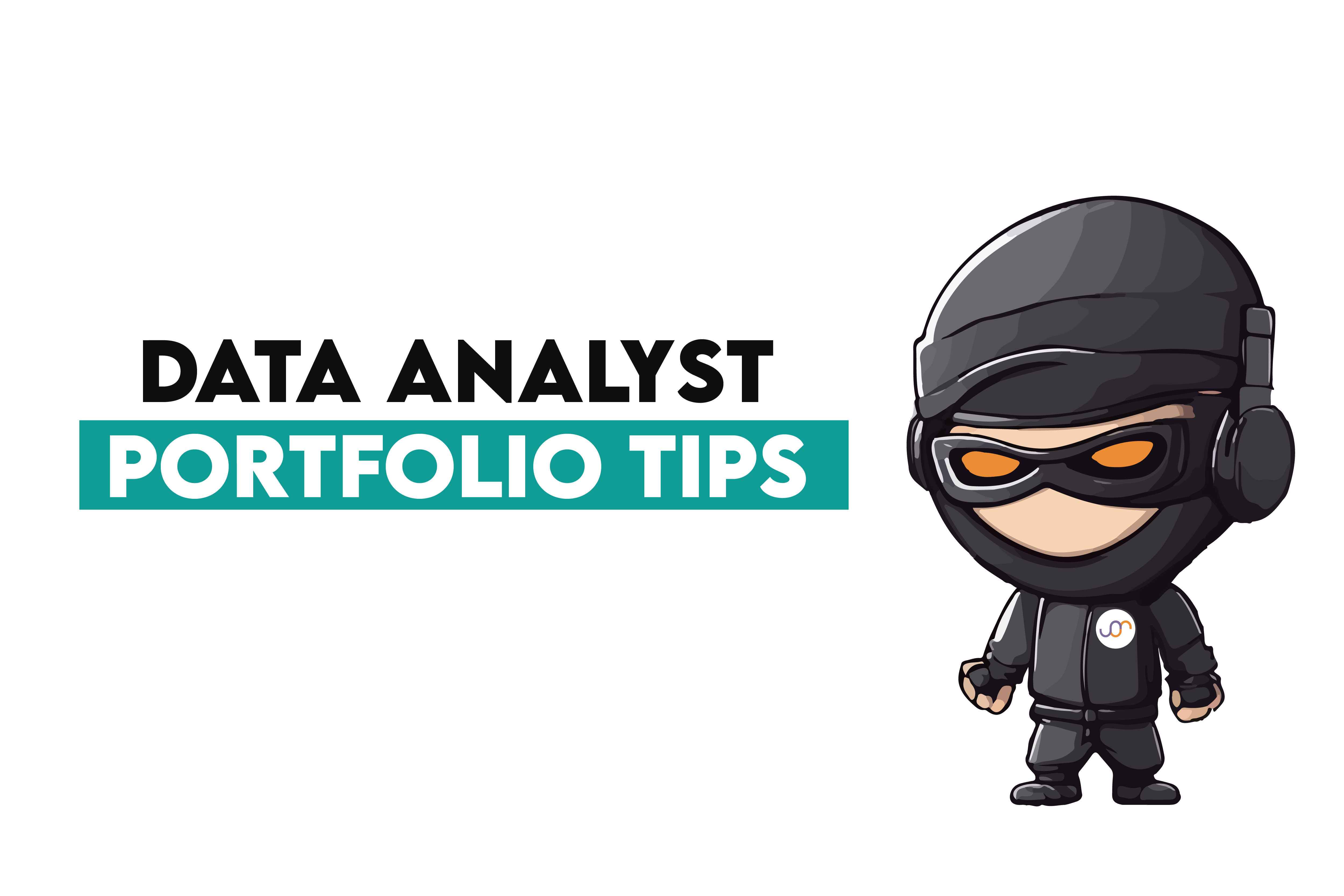 Tips for Creating an Impressive Data Analyst Portfolio