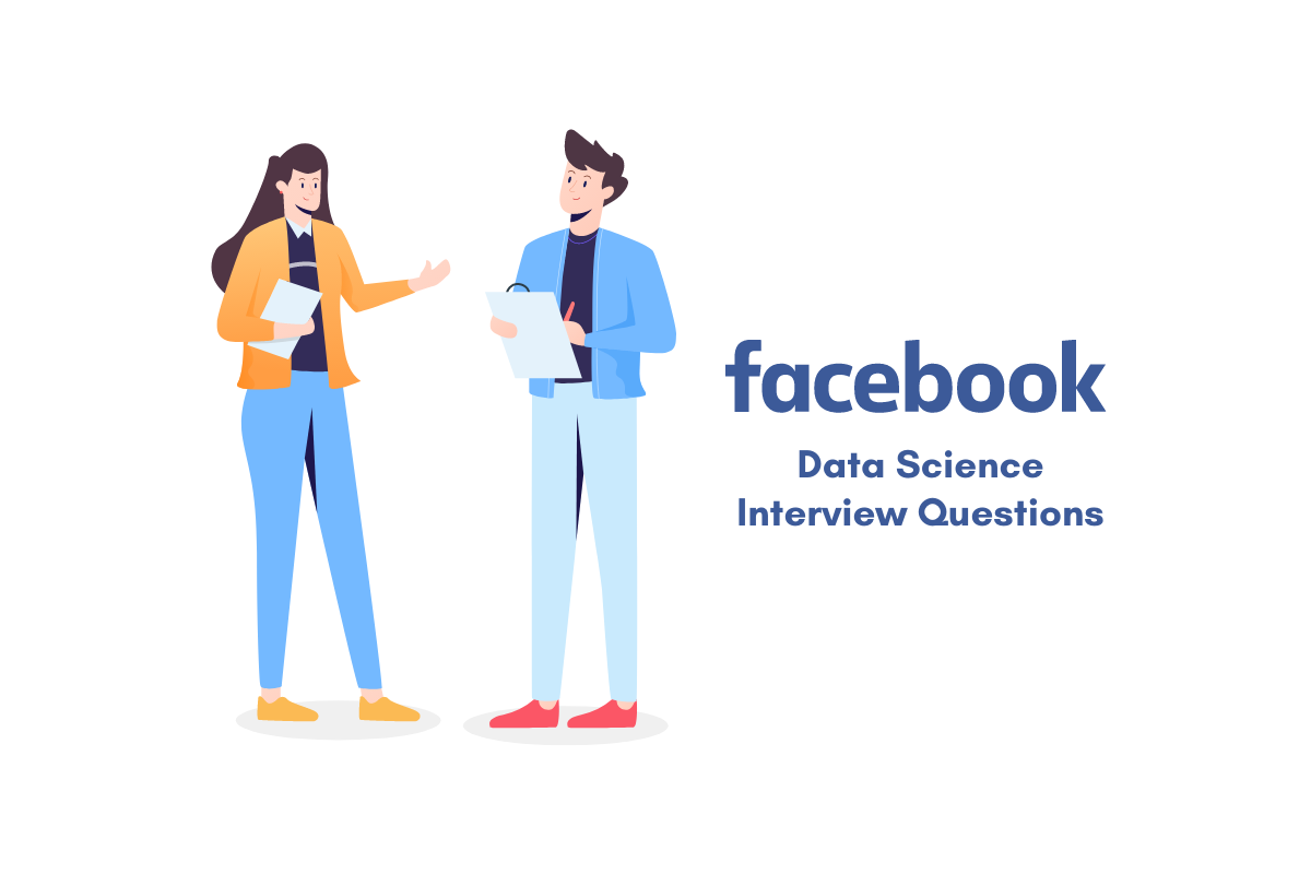 Facebook Data Science Interview Questions Stratascratch Facebook Data Science Interview Questions Stratascratch