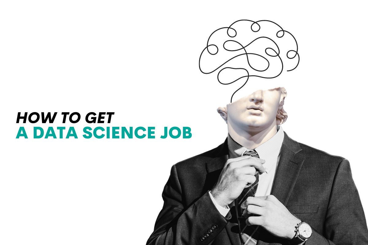 How to get a data science job