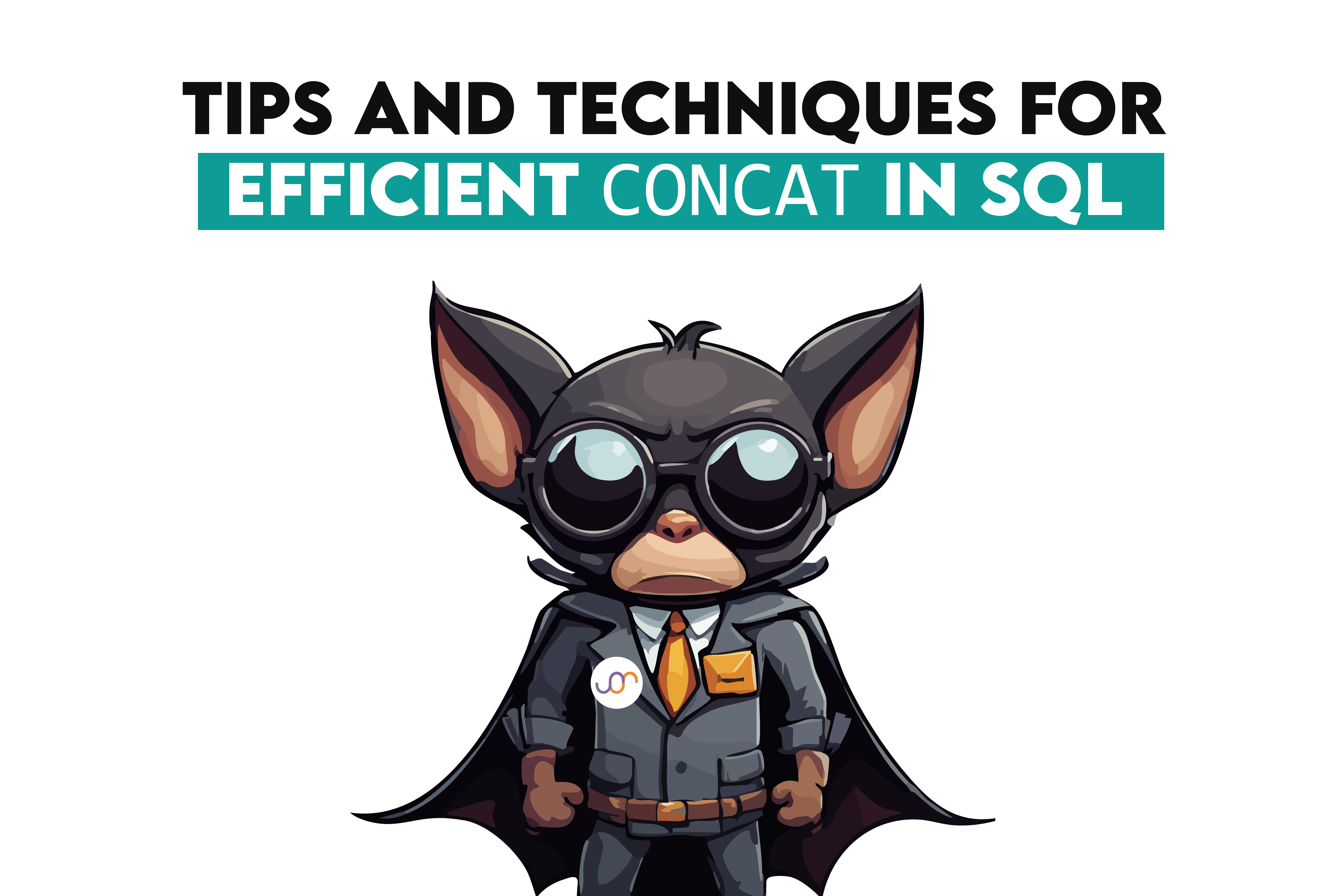 Tips and Techniques for Efficient CONCAT in SQL