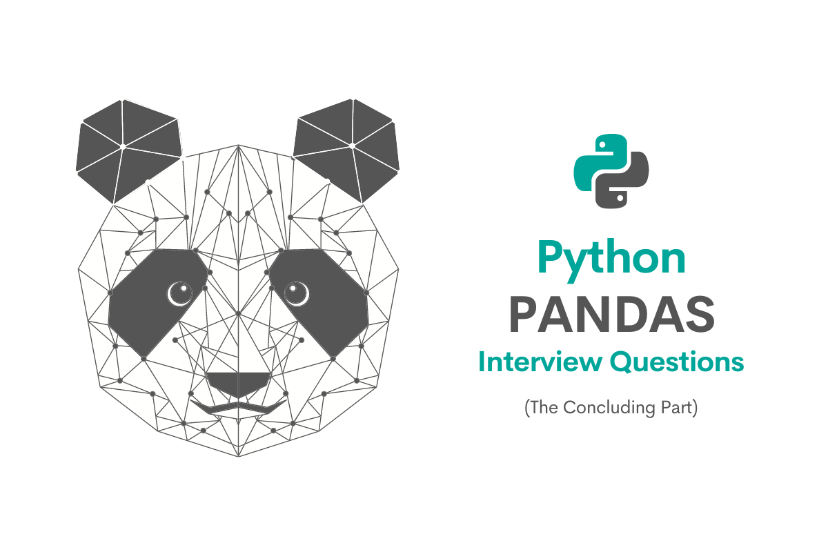 Concluding part of Python Pandas Interview Questions