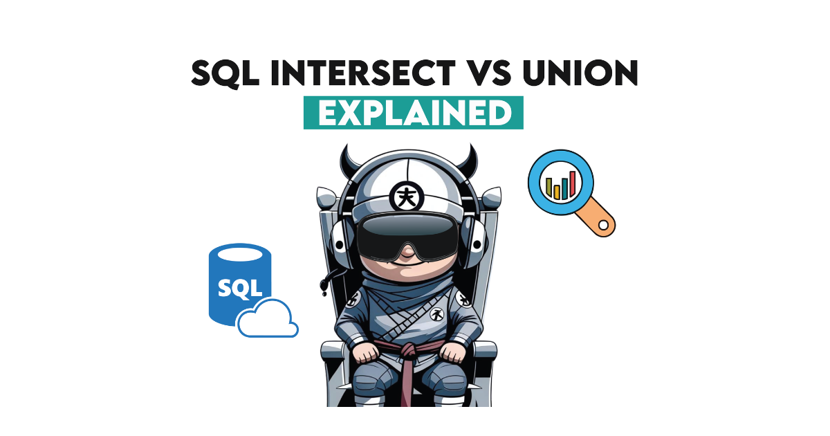INTERSECT vs UNION in SQL for Reasoning About Overlapping Data ...