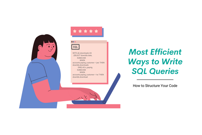 best-practices-to-write-sql-queries-how-to-structure-your-code