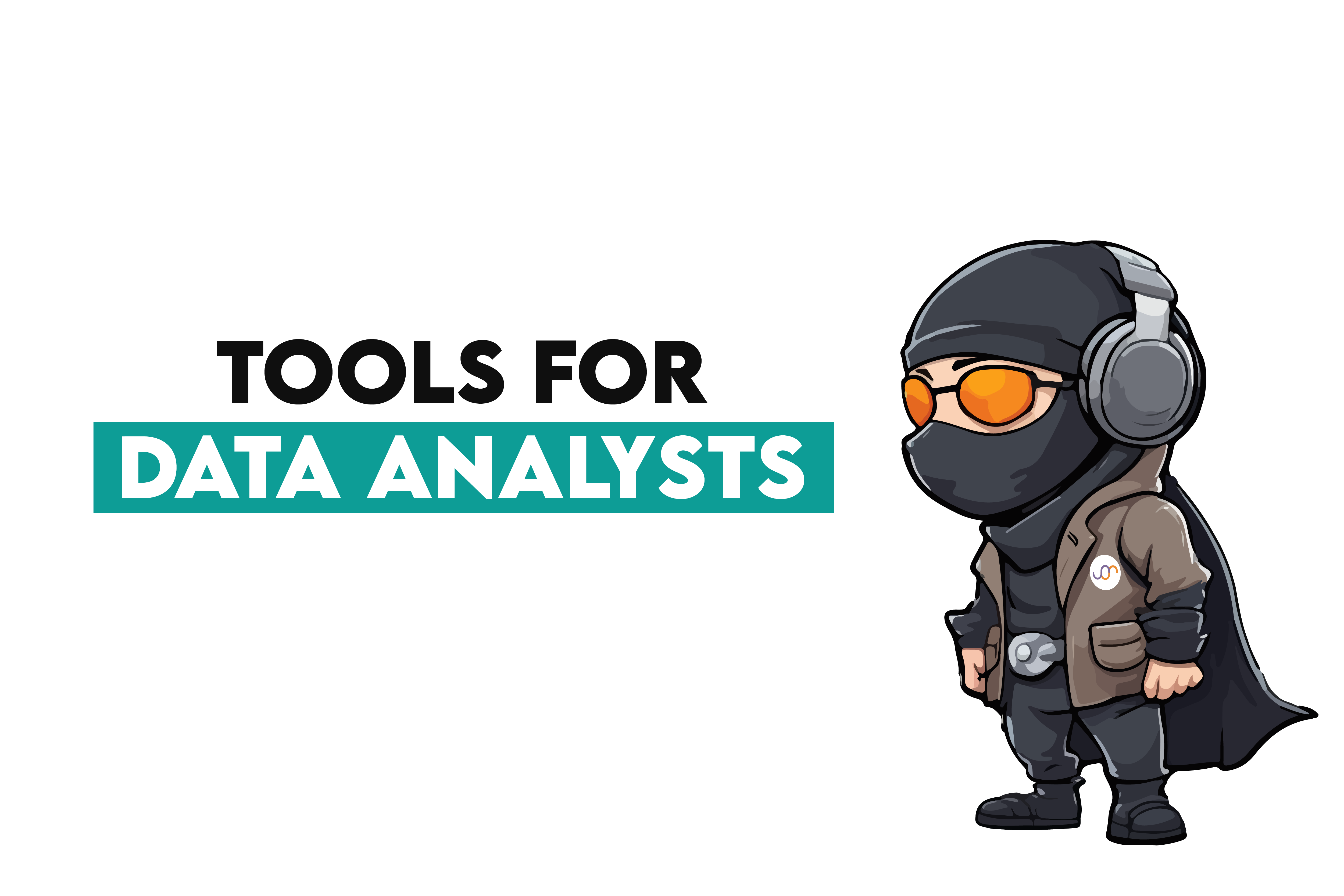 Tools for Data Analysts