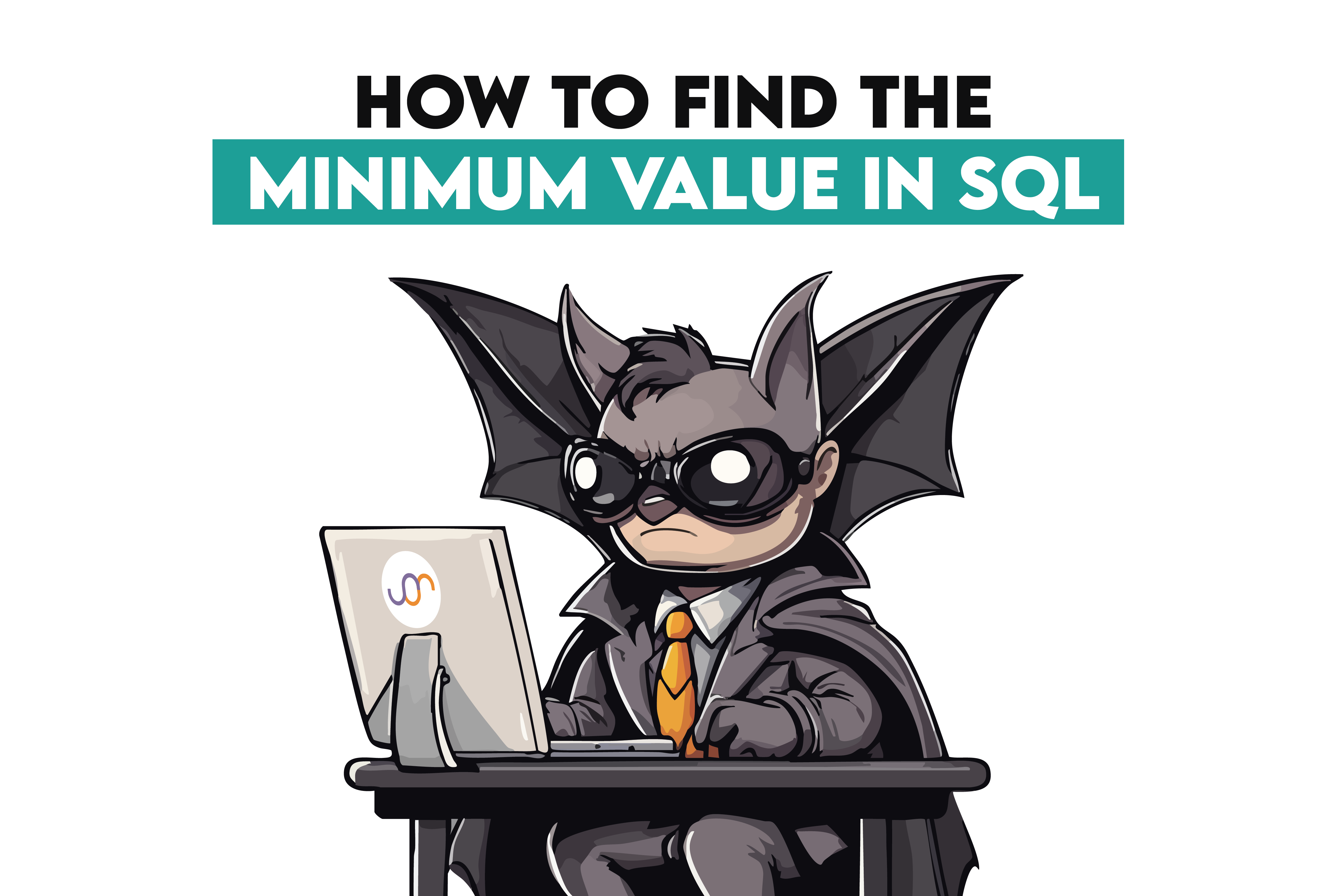 How to Find the Minimum Value in SQL