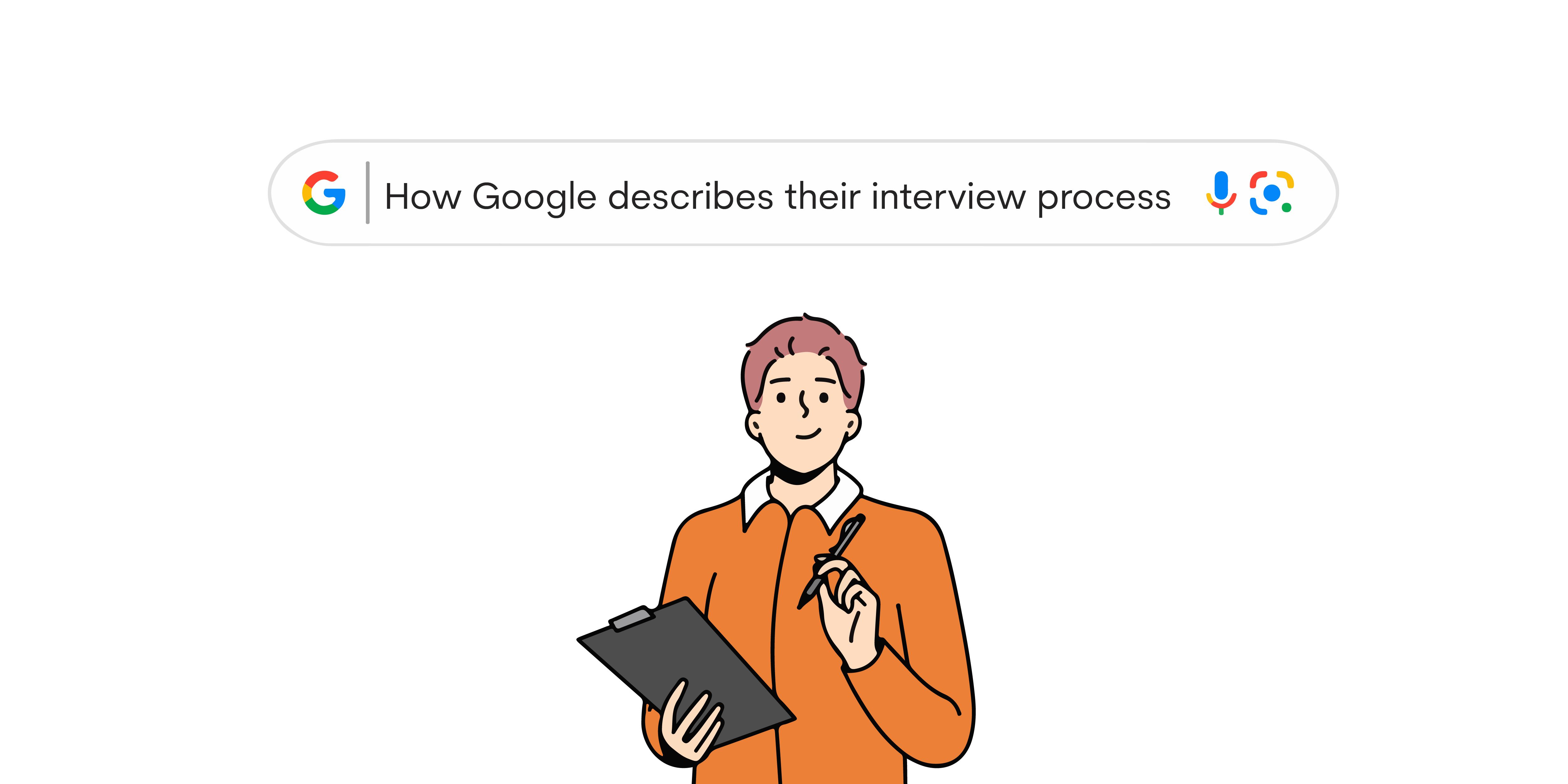 How Google describes their interview process