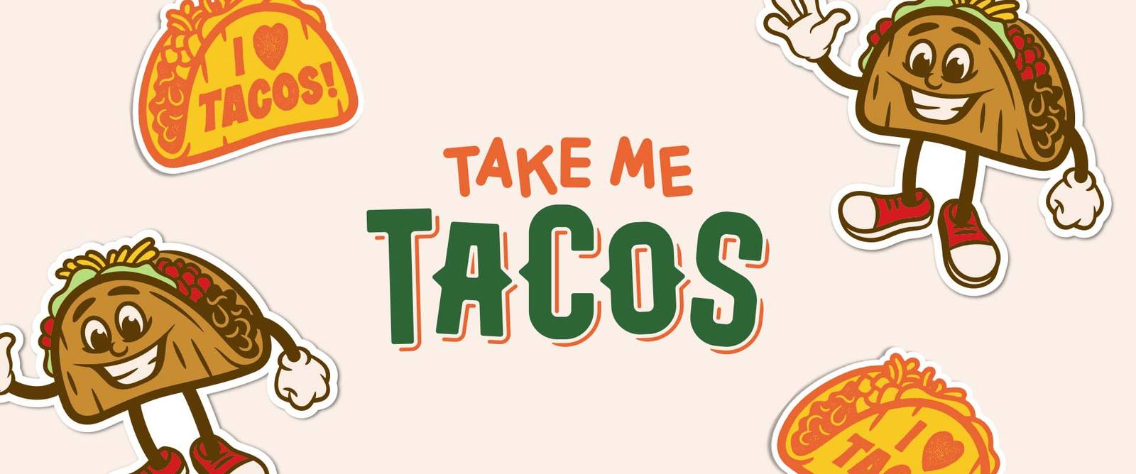 Take Me Tacos