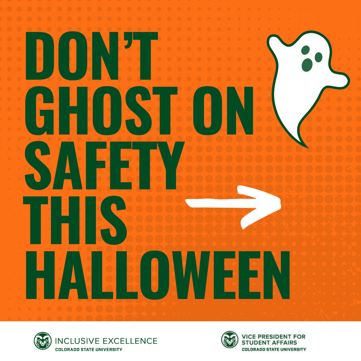 Text states "don't ghost on safety this Halloween" and includes an image of a ghost and an arrow pointing to the right, along with OIE and VPSA logos at the bottom of the page