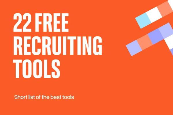22 Free Tools Every Recruiter Should Use in 2025