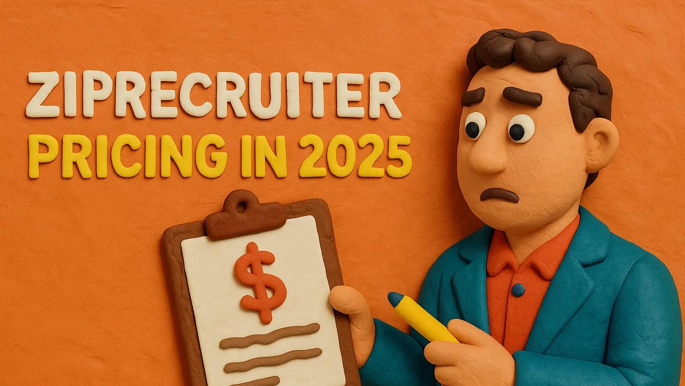 Clay-style illustration of a worried recruiter holding a clipboard with a dollar sign, standing next to the text “ZipRecruiter Pricing in 2025” on an orange background.