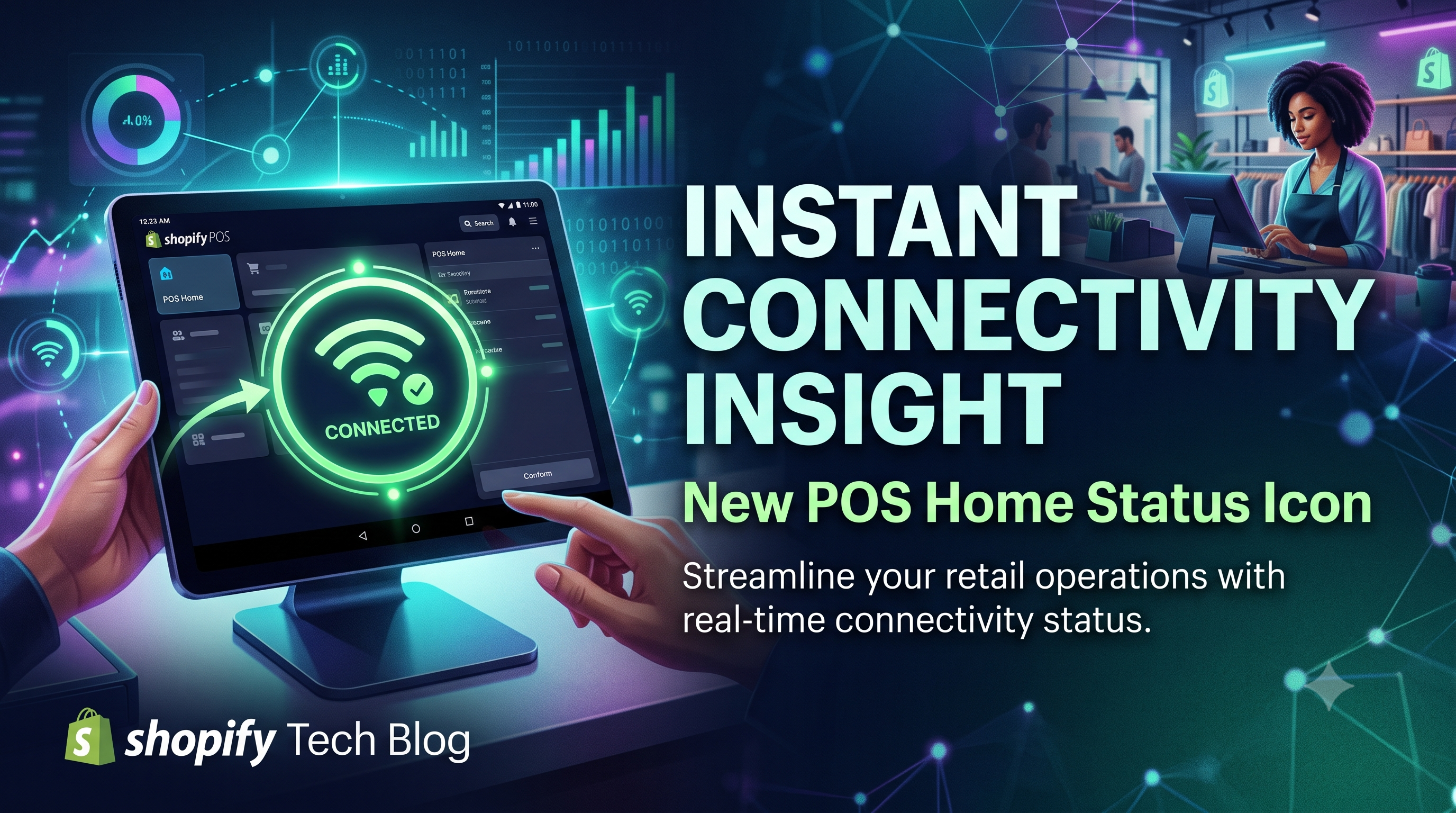 Instant Connectivity Insight: New POS Home Status Icon