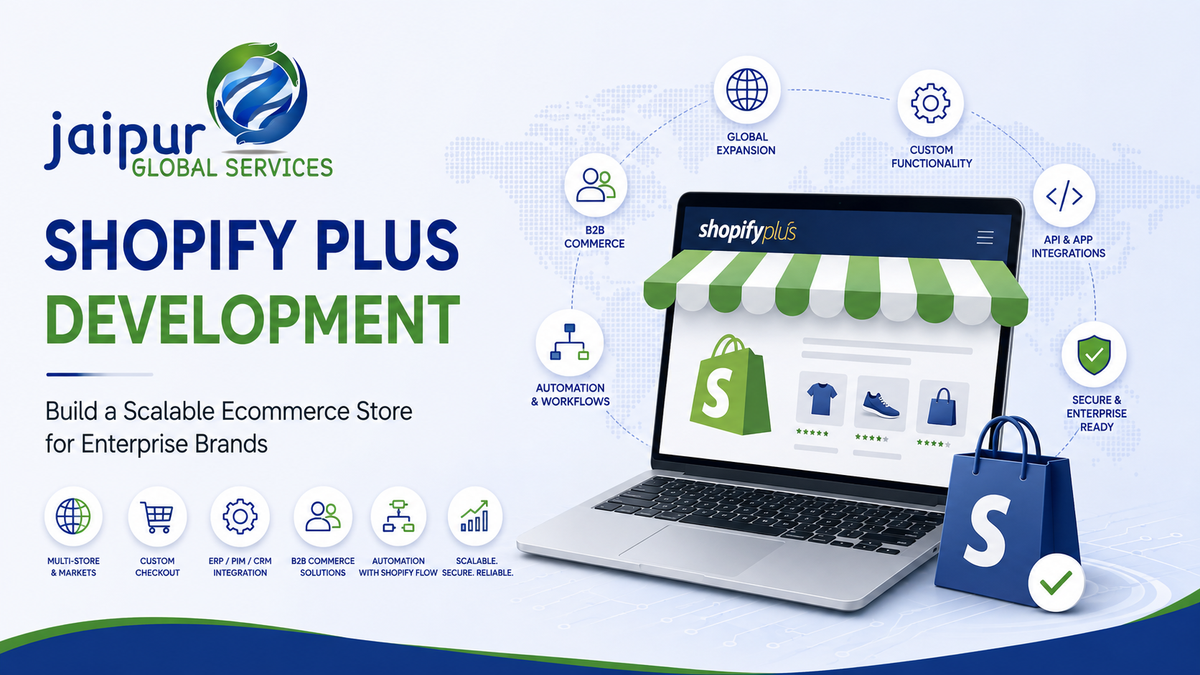 Shopify Plus Development for Enterprise Brands: Build a Scalable Ecommerce Store