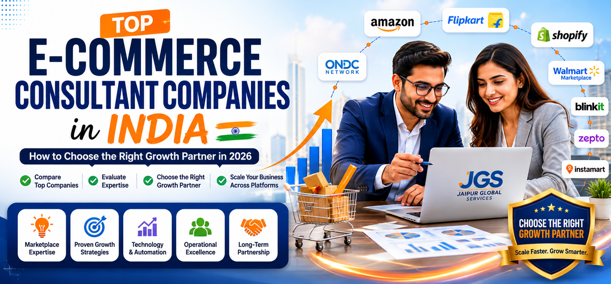 Top Ecommerce Consultant Companies in India: How to Choose the Right Growth Partner in 2026