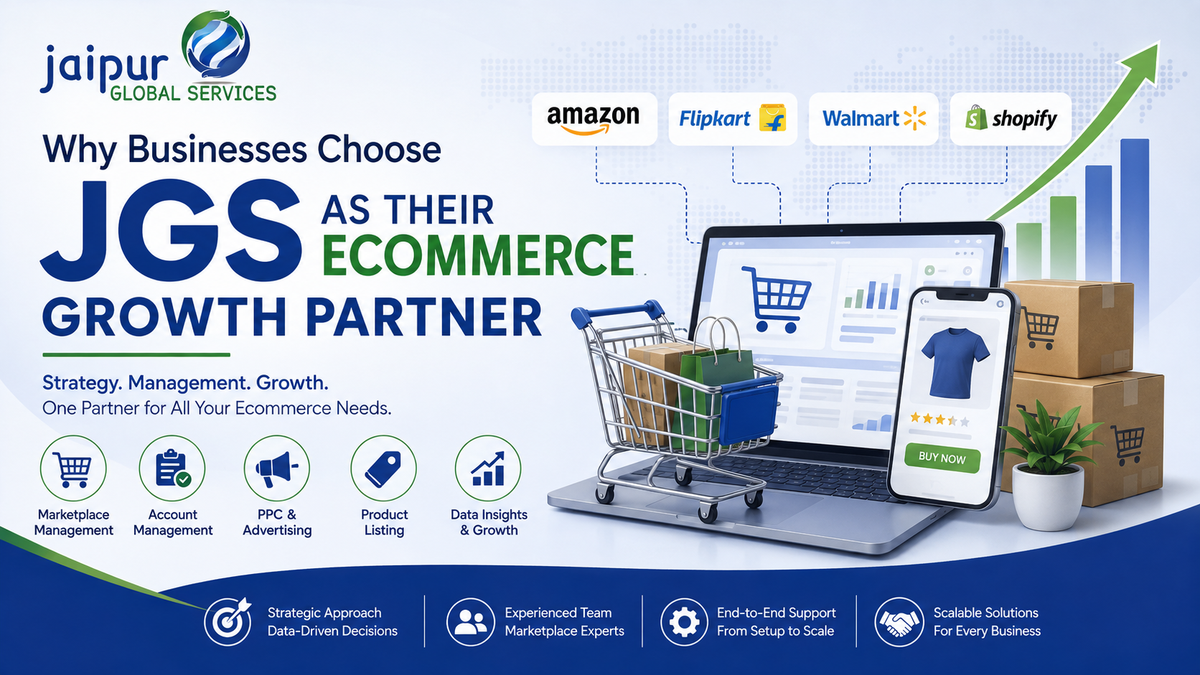 Why Businesses Choose JGS as Their Ecommerce Growth Partner