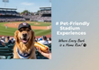 Pet-Friendly Stadium Experiences: The Growing Trend of Dogs at Sports Games