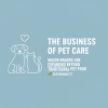 The Business of Pet Care: How Major Brands Expand Beyond Pet Food