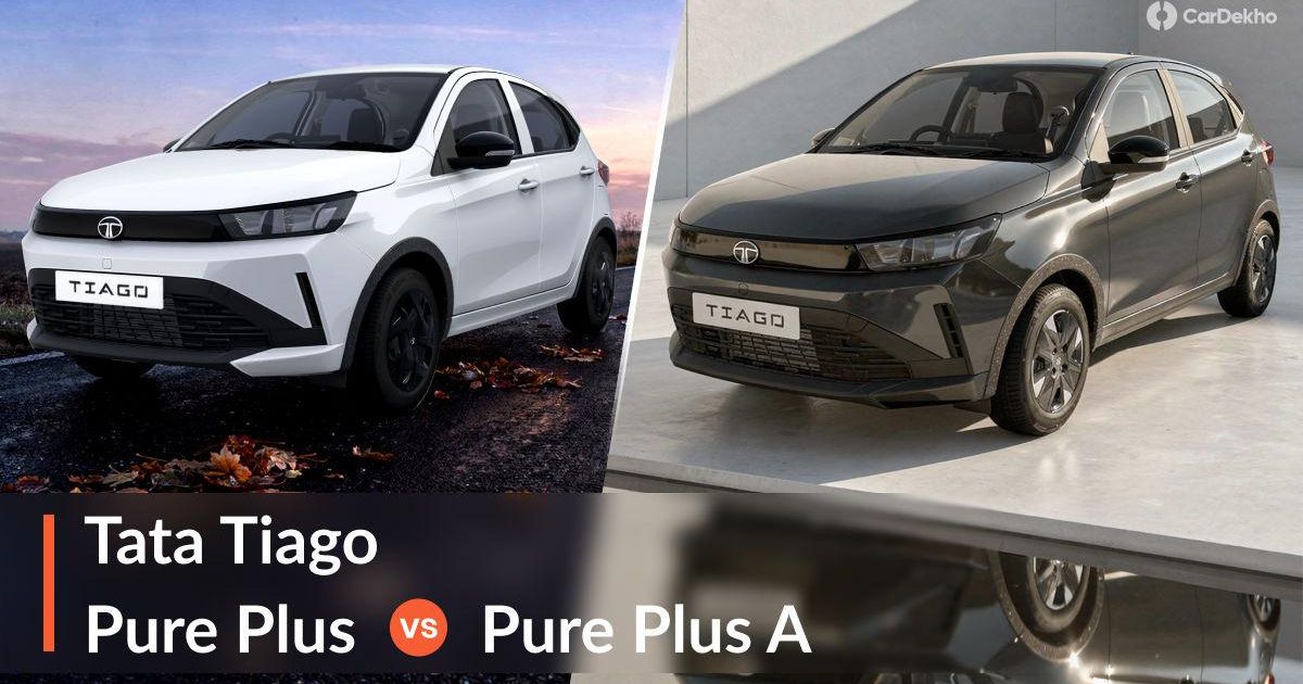 2026 Tata Tiago Facelift Pure Plus Vs Pure Plus A Variants Compared: Features, Interior, Design, Safety, Engine Specs, And Features