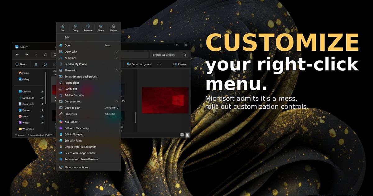 Microsoft admits Windows 11's right-click menu is a mess, will let you customize it after years of complaints