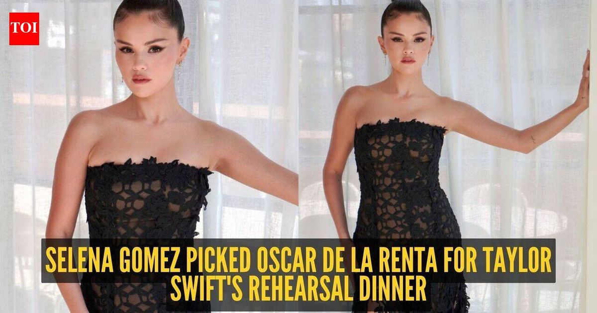 Selena Gomez picked Oscar de la Renta for Taylor Swift's rehearsal dinner and the choice felt surprisingly personal