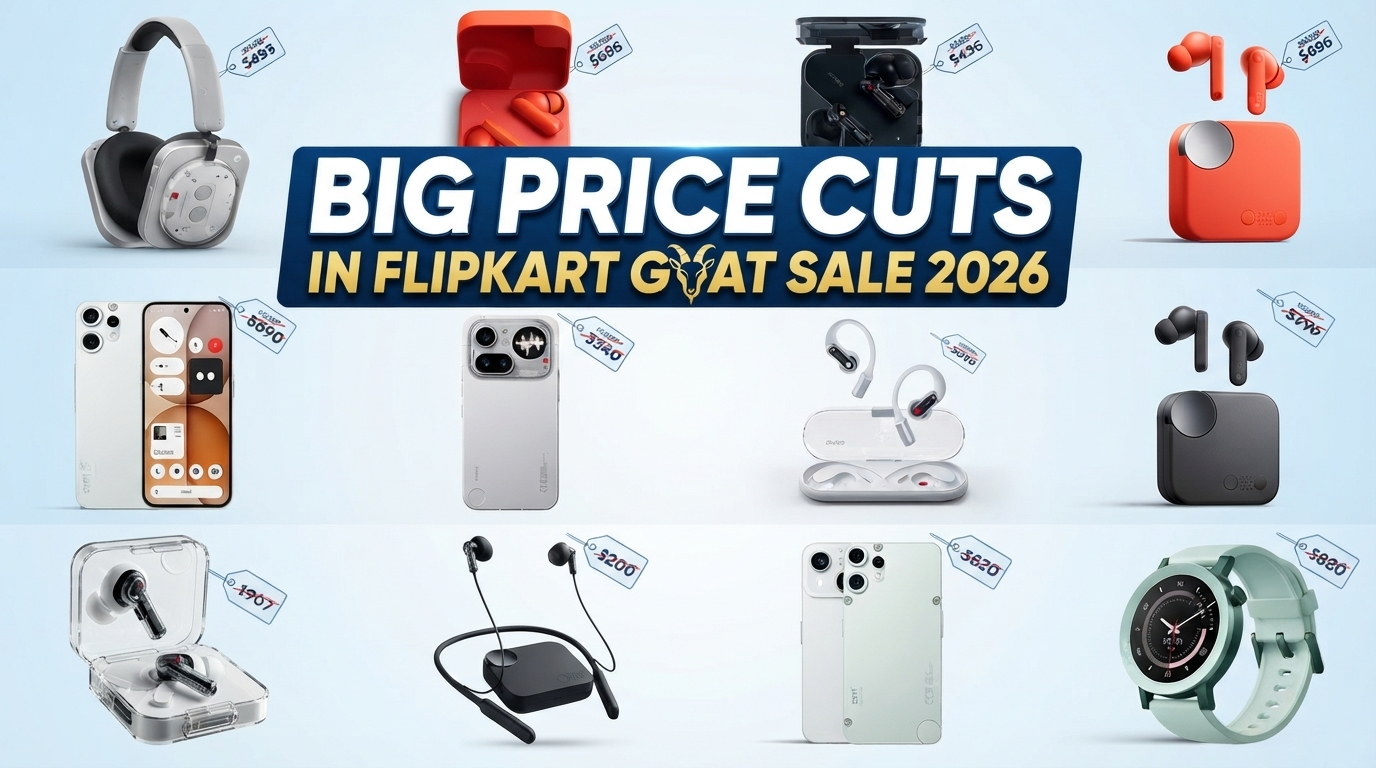 Nothing Phone (4a) and CMF Lineup Get Big Price Cuts in Flipkart GOAT Sale 2026