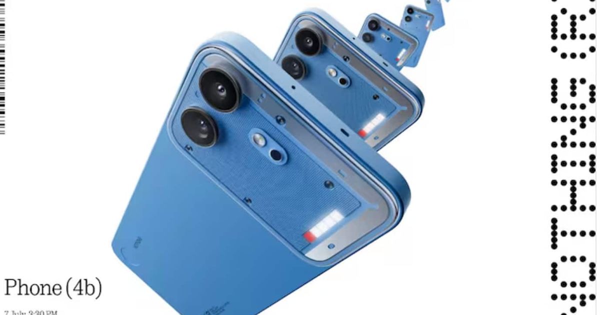Nothing Phone 4b launch set for July 7: Leaked specs suggest Snapdragon 6 Gen 4, 120Hz AMOLED display