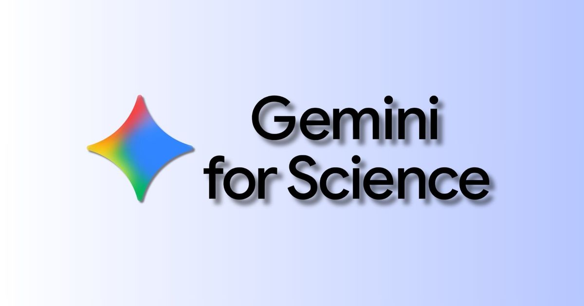 Google launches Gemini for Science AI research tools
