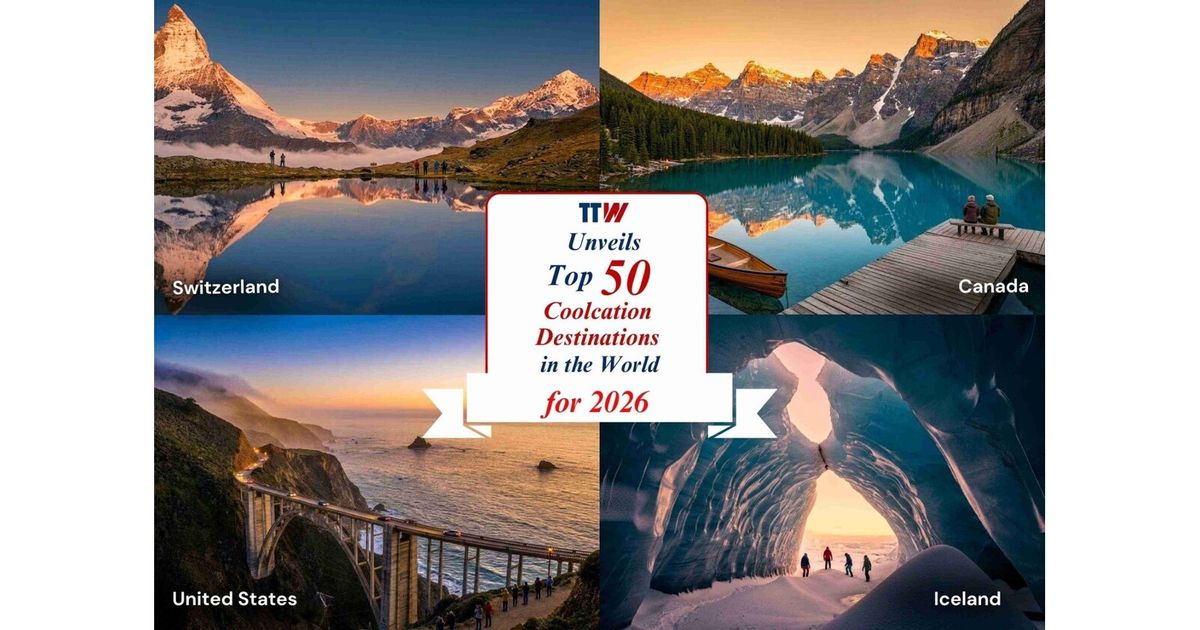 TTW Unveils Top 50 Coolcation Travel Destinations in the World for 2026