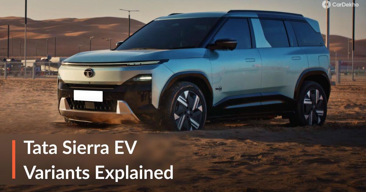 2026 Tata Sierra EV Variant-wise Features Explained: Pure, Pure S, Adventure, Empowered & Empowered A