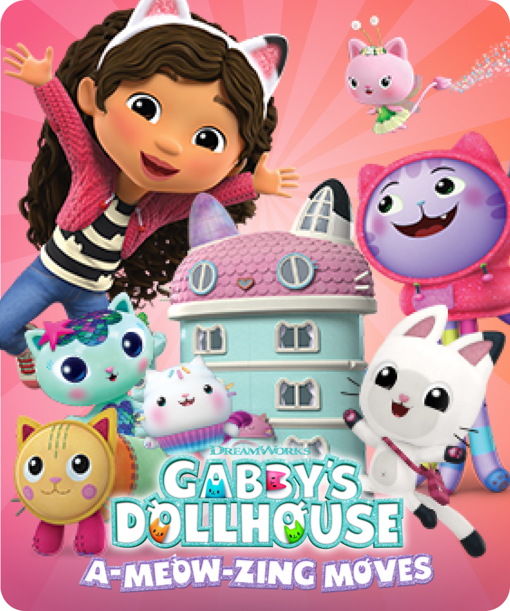 Gabby's Dollhouse: A-meow-zing Moves