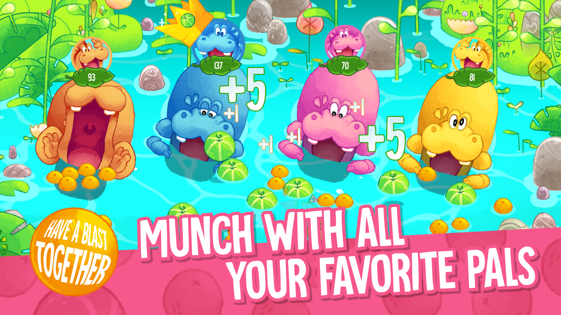 Munch with your favourite pals!