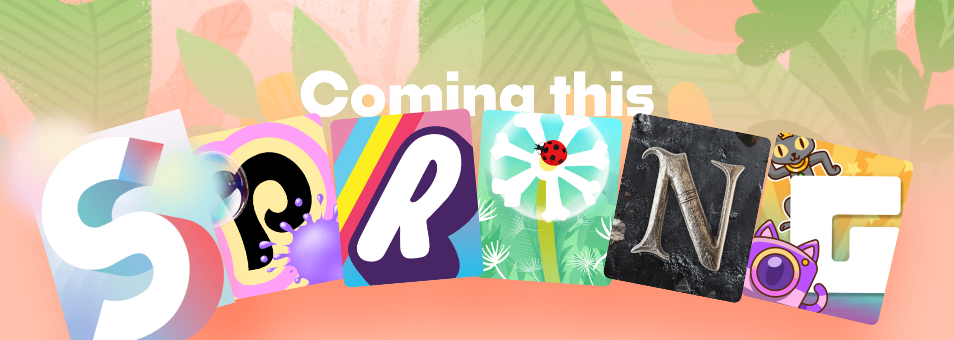 Spring Lineup Teaser, with colorful tiles spelling out the word SPRING.