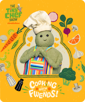 Nickelodeon The Tiny Chef Show: Cooking with Fwends