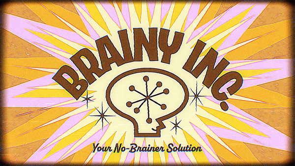 Become Your Brainiest Self