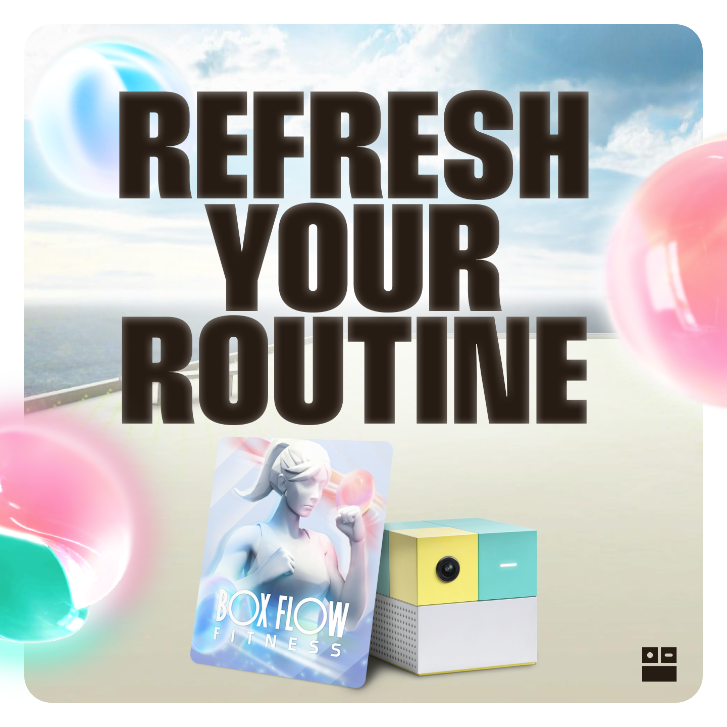 Refresh Your Routine