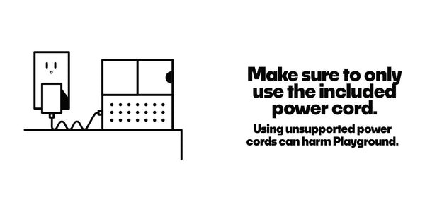 Graphic warning to only use the official power cord to prevent harm to the Nex Playground system.