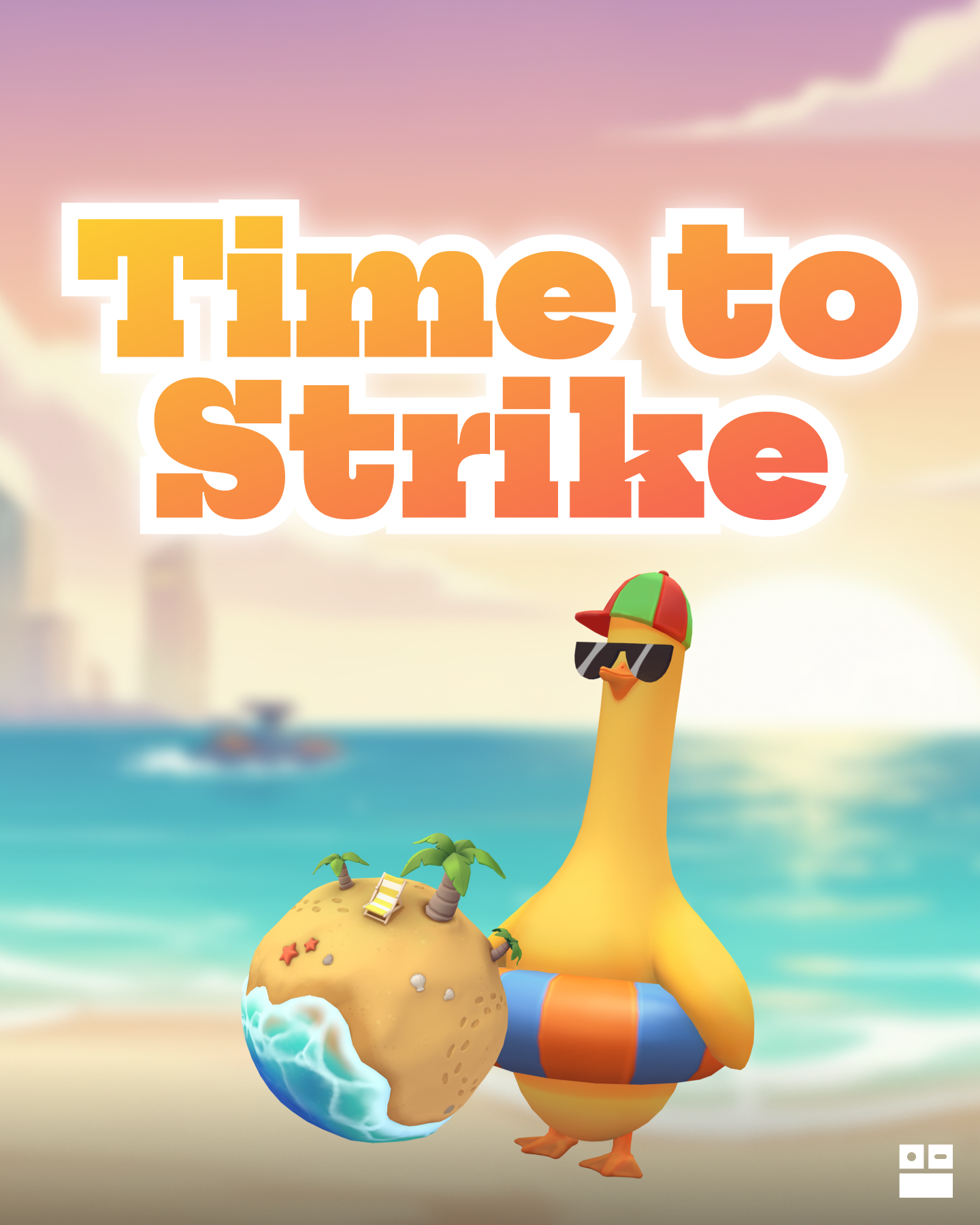 Time to Strike